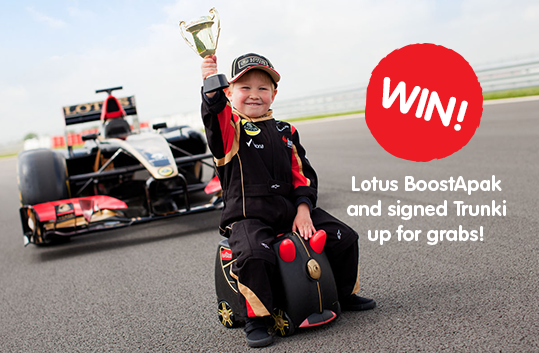 Win a signed Lotus F1 Trunki and Lotus BoostApak!